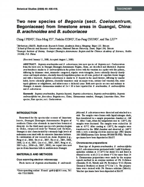 Two new species of Begonia (sect. Coelocentrum, Begoniaceae) from limestone areas in Guangxi, China: B. arachnoidea and B. subcoriacea.